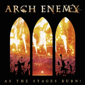 /Медіатека/Музика/Архів Рок/Метал-Хеві/Arch Enemy/2017 - As the Stages Burn!/Cover.webp